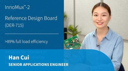 Design Example Unboxing - DER-715 - 24 W Multi-Output Flyback Power Supply for Monitors Using InnoMux2-BL