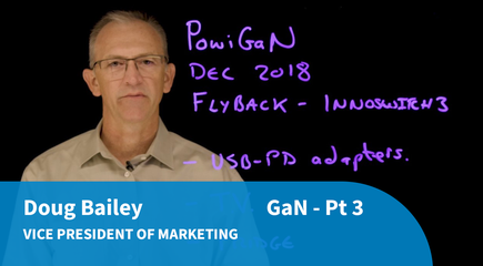 GaN Explained - Part 3 - GaN Applications