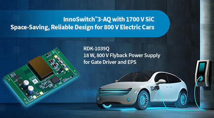 Design Example Unboxing - RDK-1039Q - 18 W Automotive Power Supply Using 1700 V InnoSwitch3-AQ and Planar Transformer