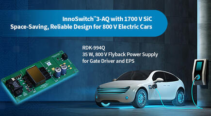 Design Example Unboxing - RDK-994Q - 35 W Automotive Power Supply Using 1700 V InnoSwitch3-AQ and Planar Transformer