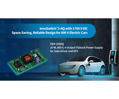Design Example Unboxing - DER-1030Q - 20 W 4-Output Automotive Power Supply Using 1700 V InnoSwitch3-AQ