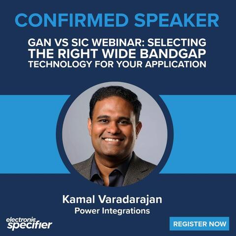Webinar: GaN vs SiC - Electronic Specifier