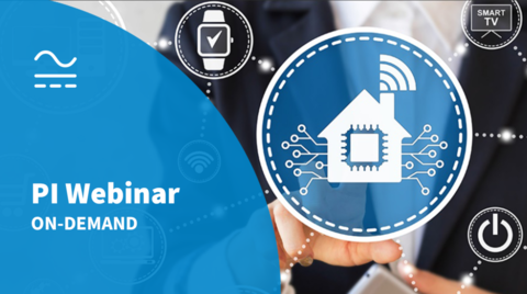 PI Webinar On-Demand - IoT and Home Automation Power Solutions